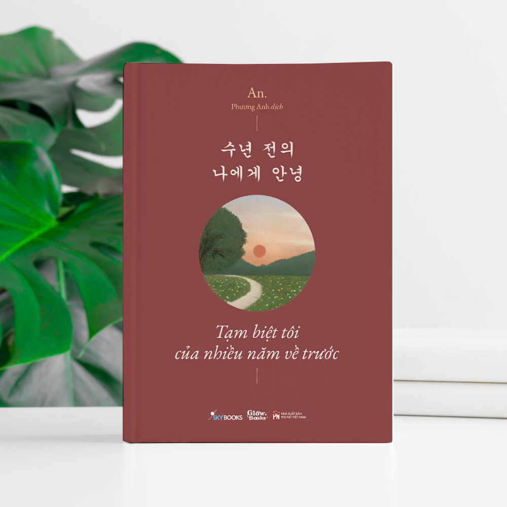 Sách Tạm Biệt Tôi Của Nhiều Năm Về Trước (Song Ngữ Việt - Hàn)