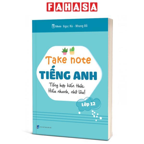 Sách - Takenote Tiếng Anh Lớp 12