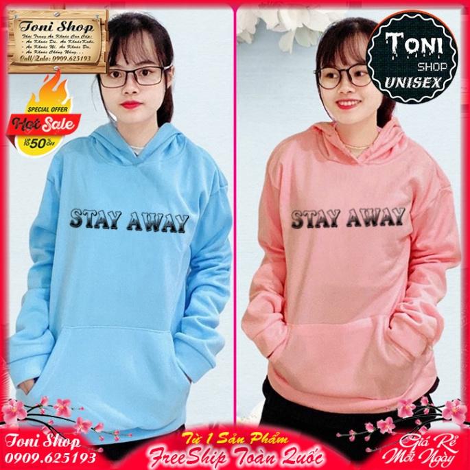ÁO HOODIE STAY AWAY BEAR - In Pet Siêu Bền Siêu Đẹp - Full Size Full Màu