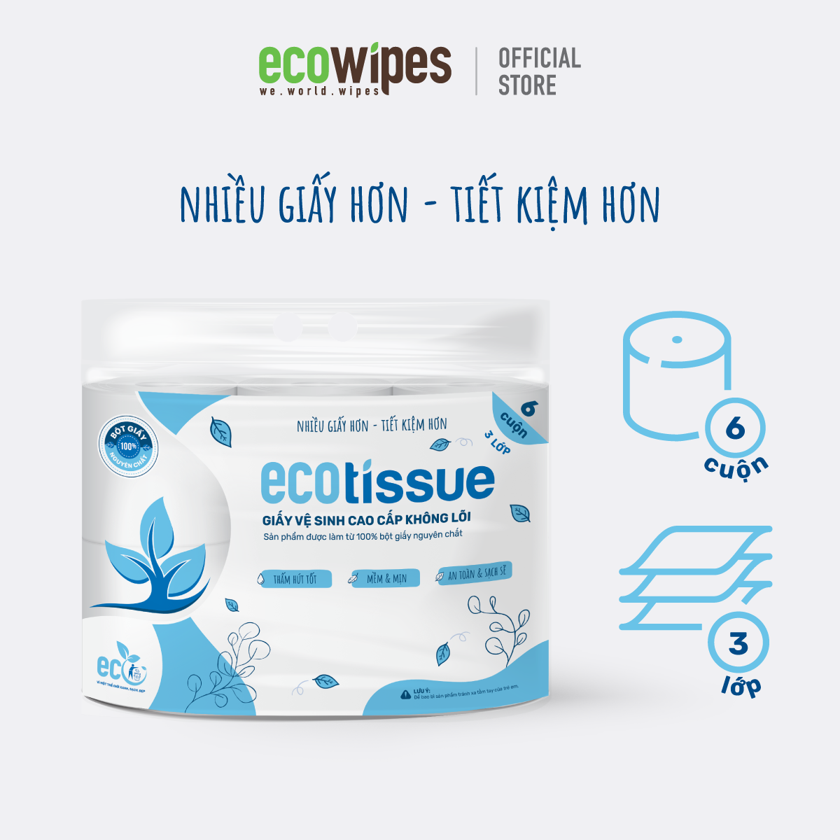 Giấy vệ sinh Ecotissue 3 lớp lốc 6 cuộn không lõi cao cấp mềm dai tự nhiên