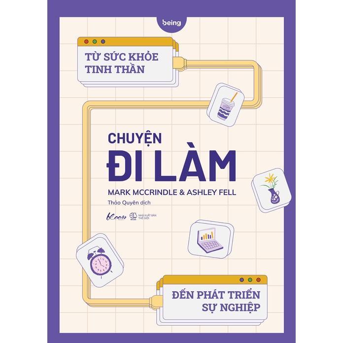 Sách Chuyện Đi Làm - Bản Quyền