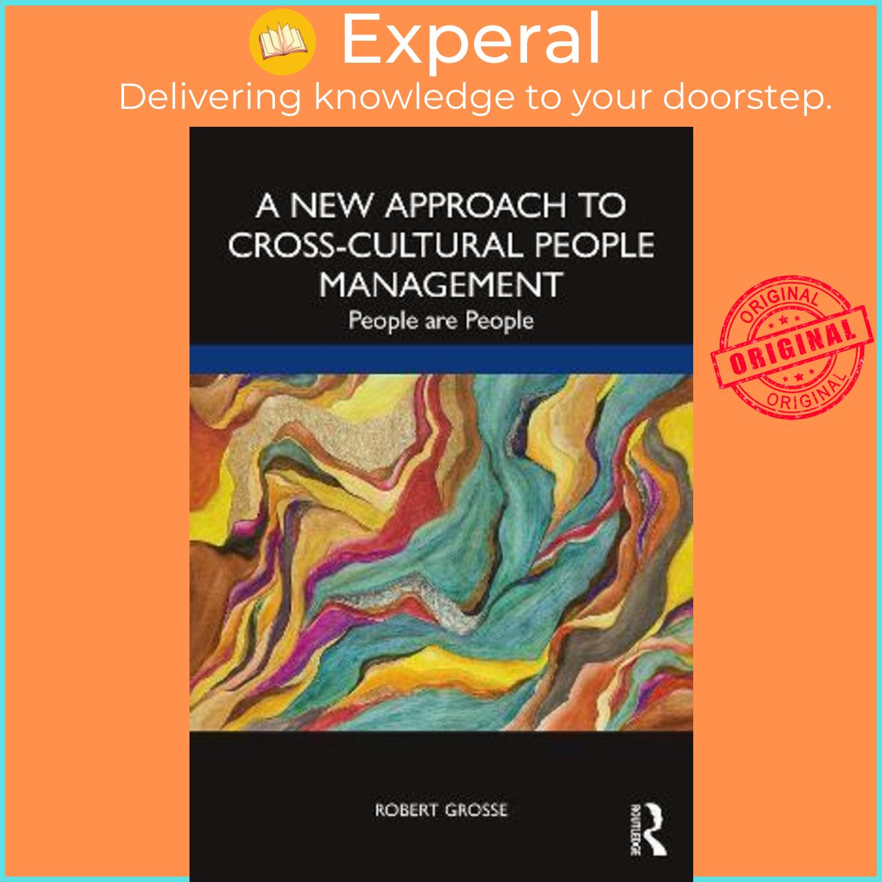 Hình ảnh Sách - A New Approach to Cross-Cultural People Management : People are People by Robert Grosse (UK edition, paperback)