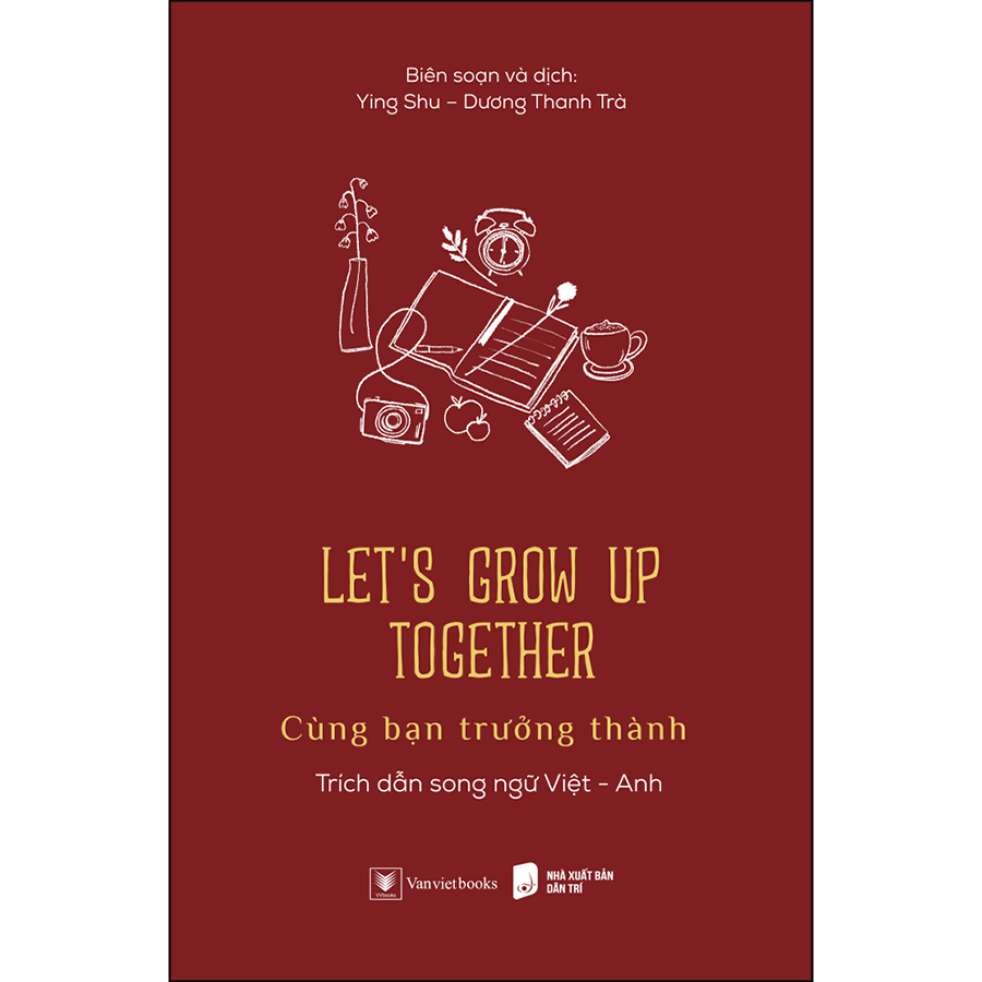 Sách Let’s Grow Up Together – Cùng Bạn Trưởng Thành