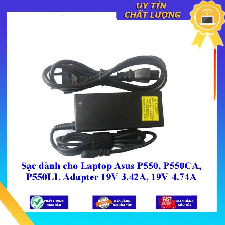 Sạc dùng cho Laptop Asus P550 P550CA P550LL Adapter 19V-3.42A 19V-4.74A - Hàng Nhập Khẩu New Seal