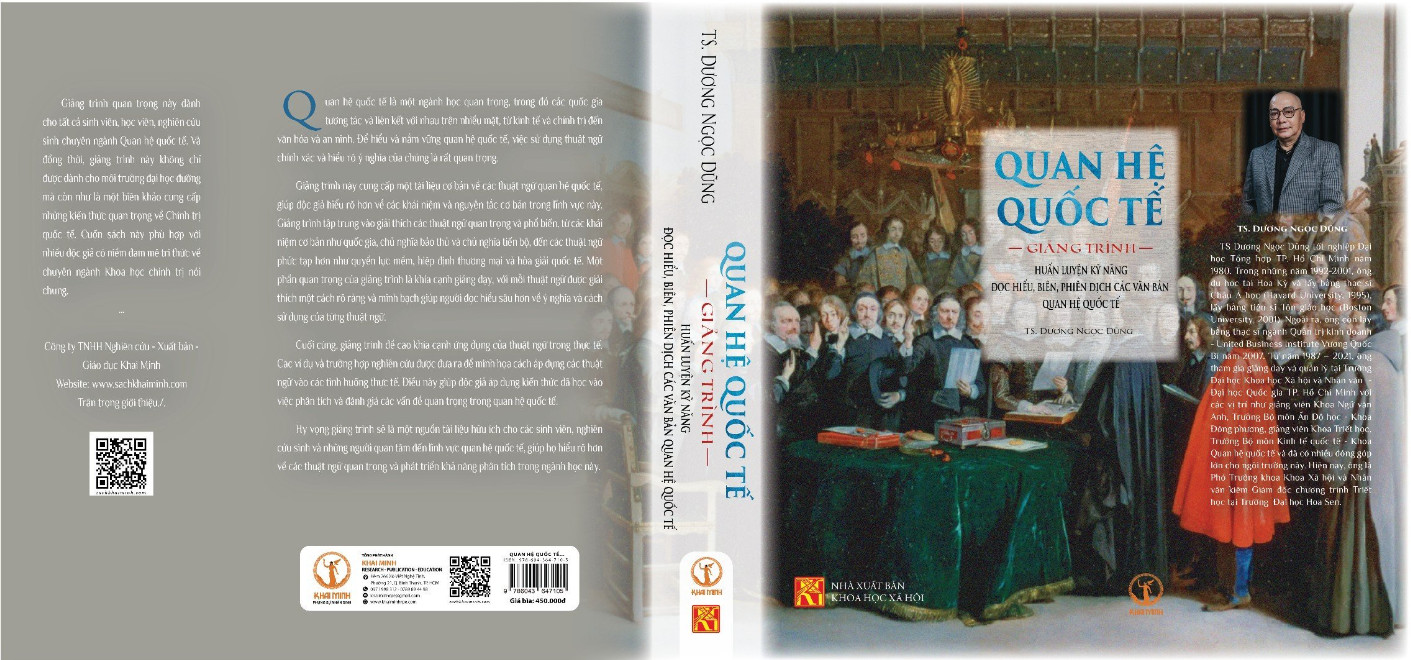 QUAN HỆ QUỐC TẾ - Huấn Luyện Kỹ Năng Đọc Hiểu, Biên, Phiên Dịch Các Văn Bản Quan Hệ Quốc Tế - TS. Dương Ngọc Dũng - (Giảng Trình)