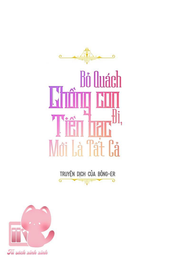 bỏ quách chồng con đi, tiền bạc mới là tất cả chapter 1 12