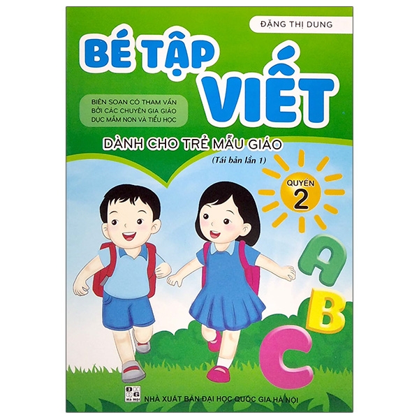 Bé Tập Viết - Quyển 2 - Dành Cho Trẻ Mẫu Giáo