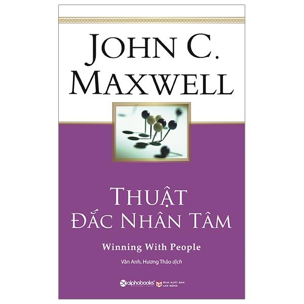 Thuật Đắc Nhân Tâm (Tái Bản 2020)