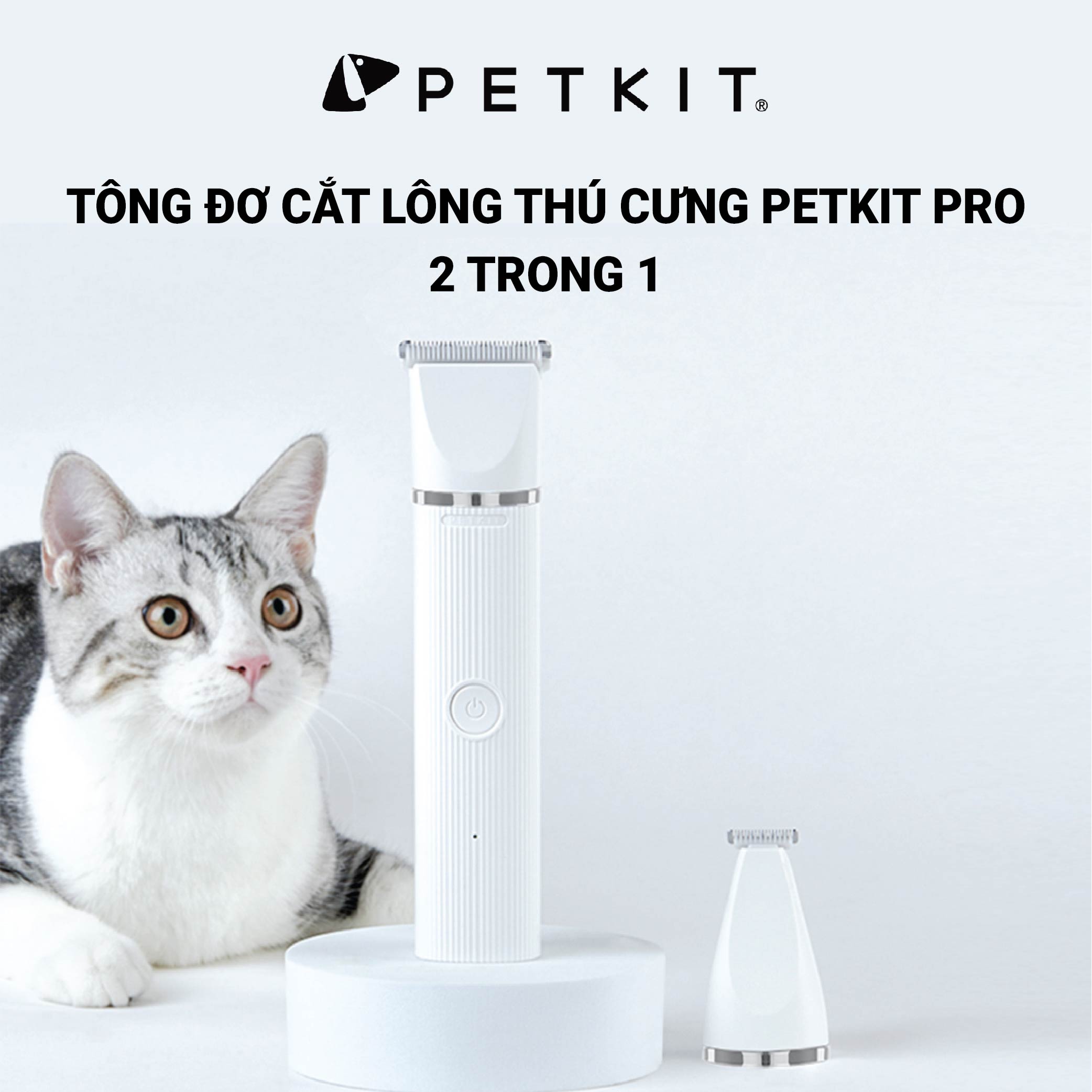 Tông Đơ Đa Năng PETKIT 2in1 Chuyên Dụng Cắt Tỉa Cho Chó Mèo Phiên Bản Pro 2023