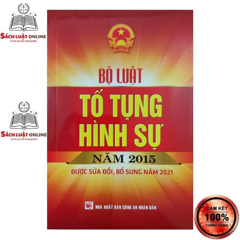 Sách Combo 2 cuốn Bộ luật Hình sự năm 2015 sđ,bs 2017 + Bộ luật Tố tụng hình sự năm 2015 sđ,bs 2021