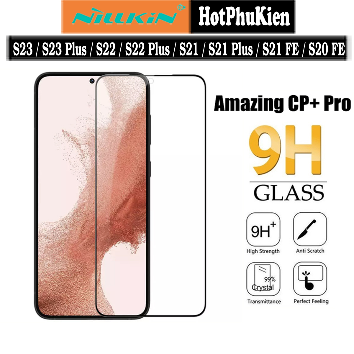 Miếng dán kính cường lực full 3D cho Samsung Galaxy S23 / S23 Plus / S22 Plus / S22 / S21 FE / S21 / S21 Plus / S20 FE hiệu Nillkin Amazing CP+ Pro (Phủ Nano, vát cạnh 2.5D, mỏng 0.33mm) - Hàng nhập khẩu