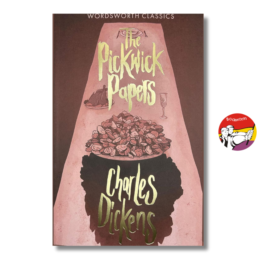 Sách - The Pickwick Papers by Charles Dickens | Classic Literature / Ngoại văn Kinh điển Nhập khẩu