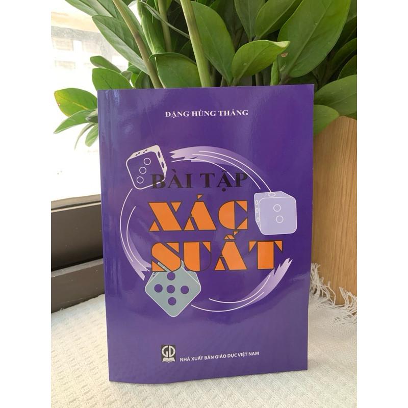 Sách - Thống Kê Và Ứng Dụng + Bài Tập Xác Suất - Đặng Hùng Thắng - NXB Giáo Dục - HV