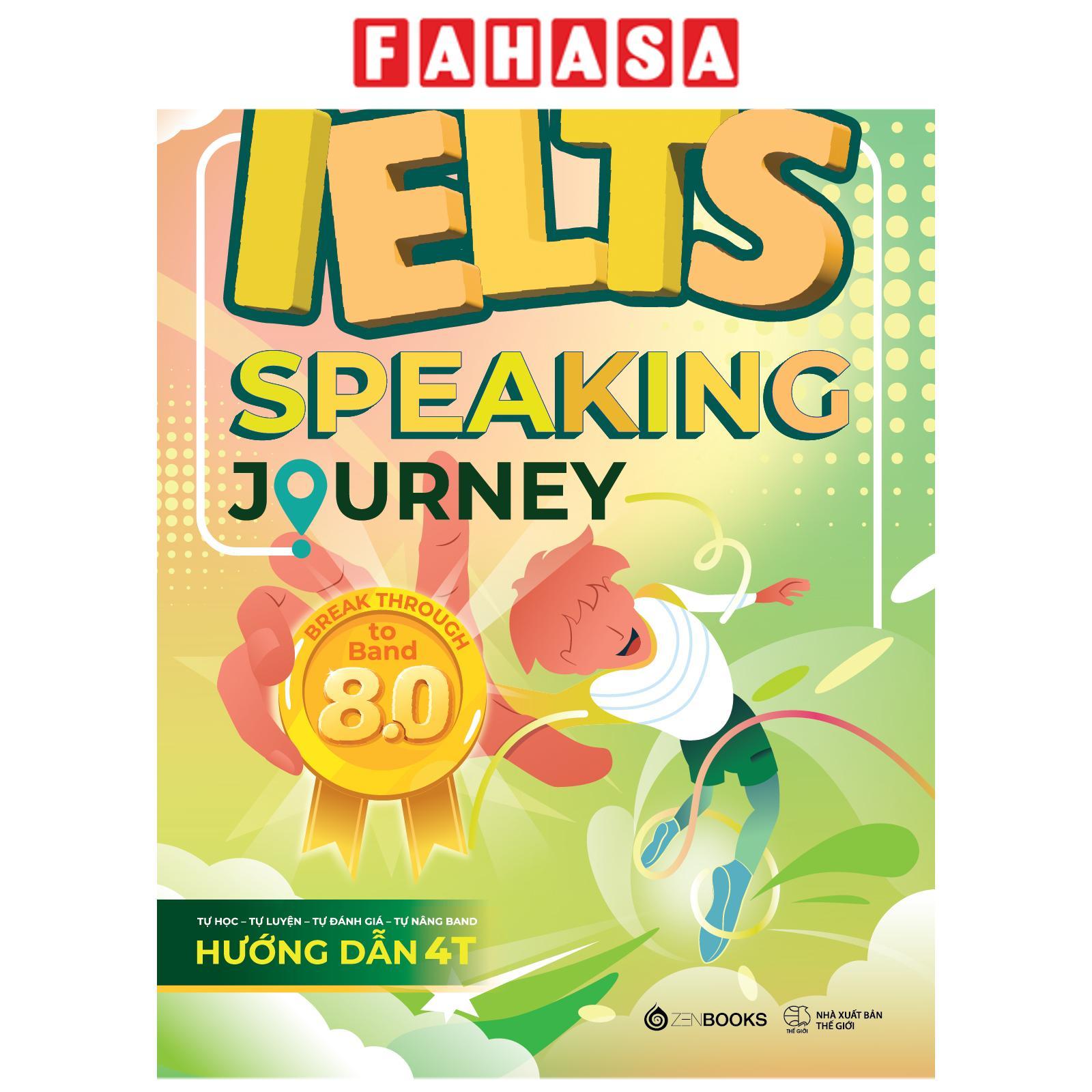 Sách - IELTS Speaking Journey - Break Through To Band 8.0
