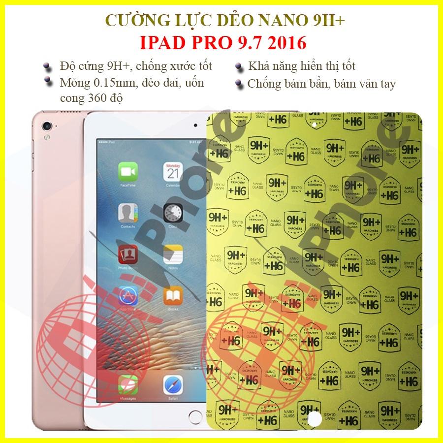 Dán cường lực dẻo nano dành cho iPad Pro 9.7 inch 2016