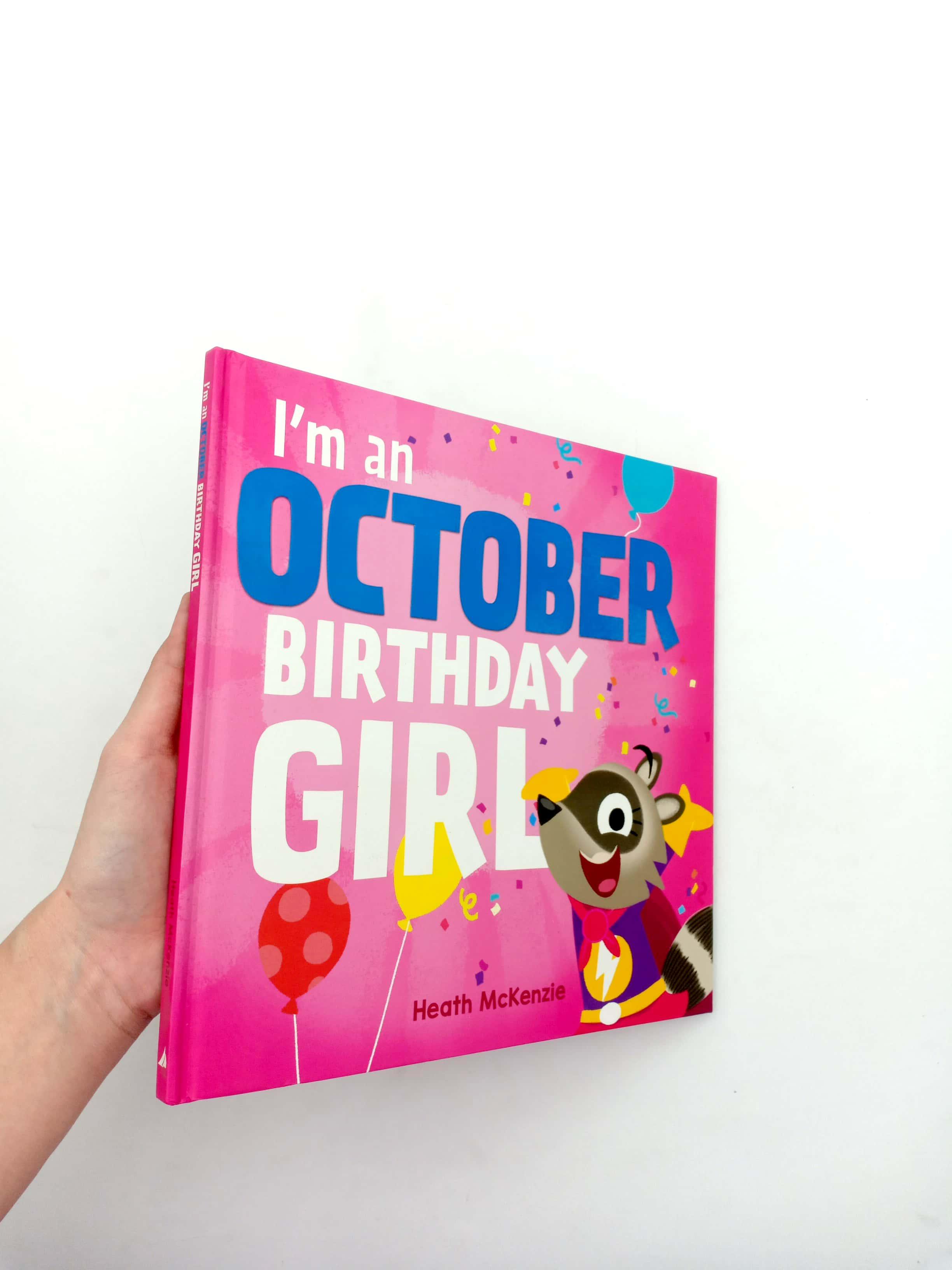 I'm An October Birthday Girl
