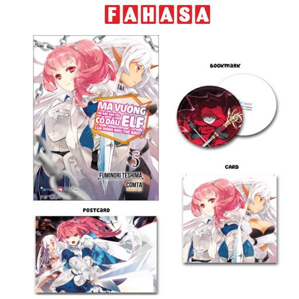 Sách - Ma Vương Tôi Đây Nên Yêu Cô Dâu Elf Của Mình Như Thế Nào? - Tập 5 - Bản Đặc Biệt - Tặng Kèm Bookmark + Postcard + Card Trong