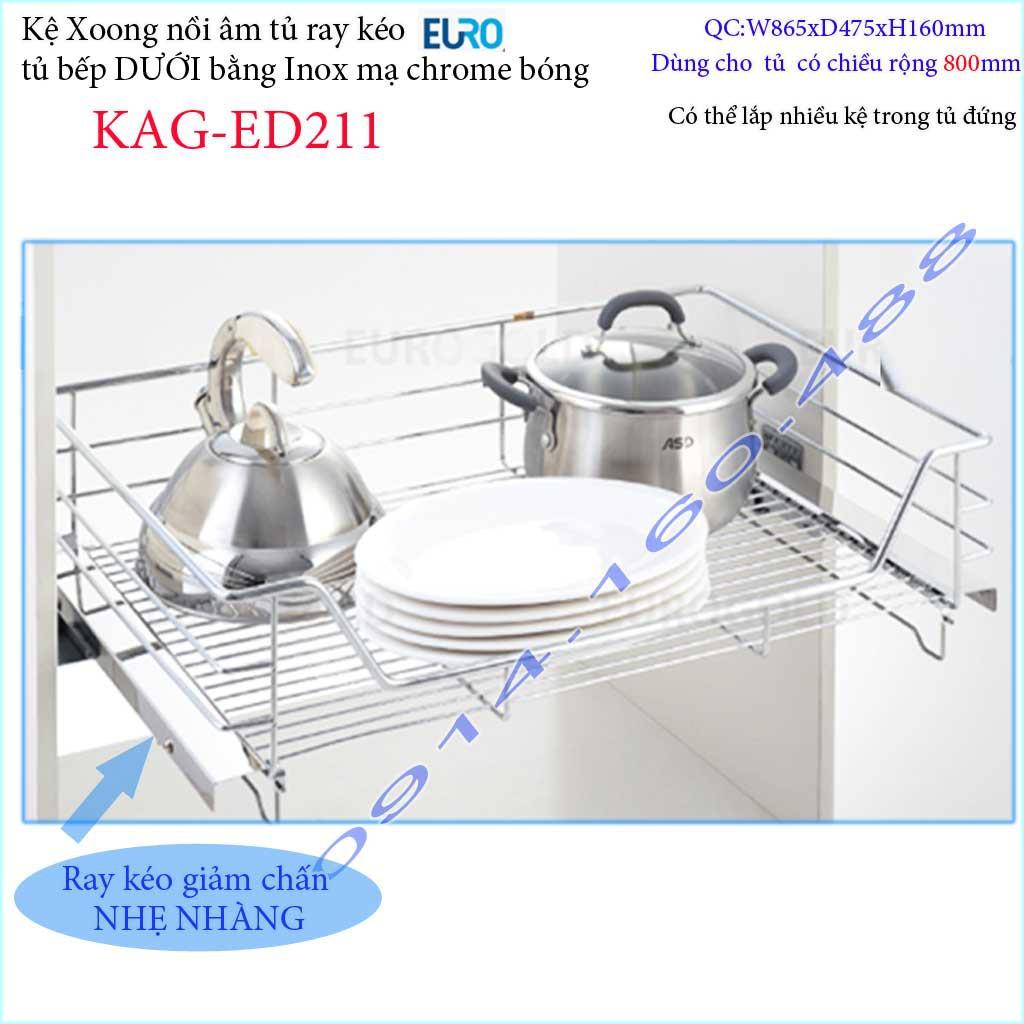 Kệ xoong nồi Euro KAG-ED211-90cm, giá xoong nồi inox âm tủ 90cm có ray giảm chấn êm ái siêu bền sản phẩm cao cấp