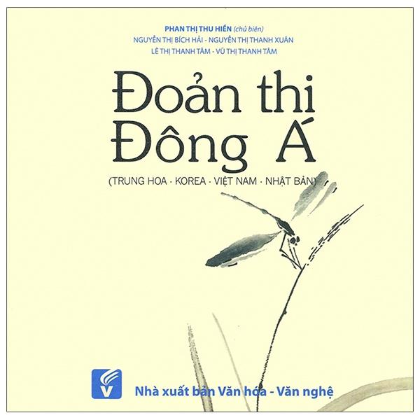 Đoản Thi Đông Á (Trung Hoa - Korea - Việt Nam - Nhật Bản)