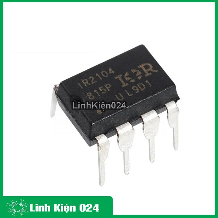 Sản Phẩm IR2104 Drivers Bridge Chất Lượng Cao