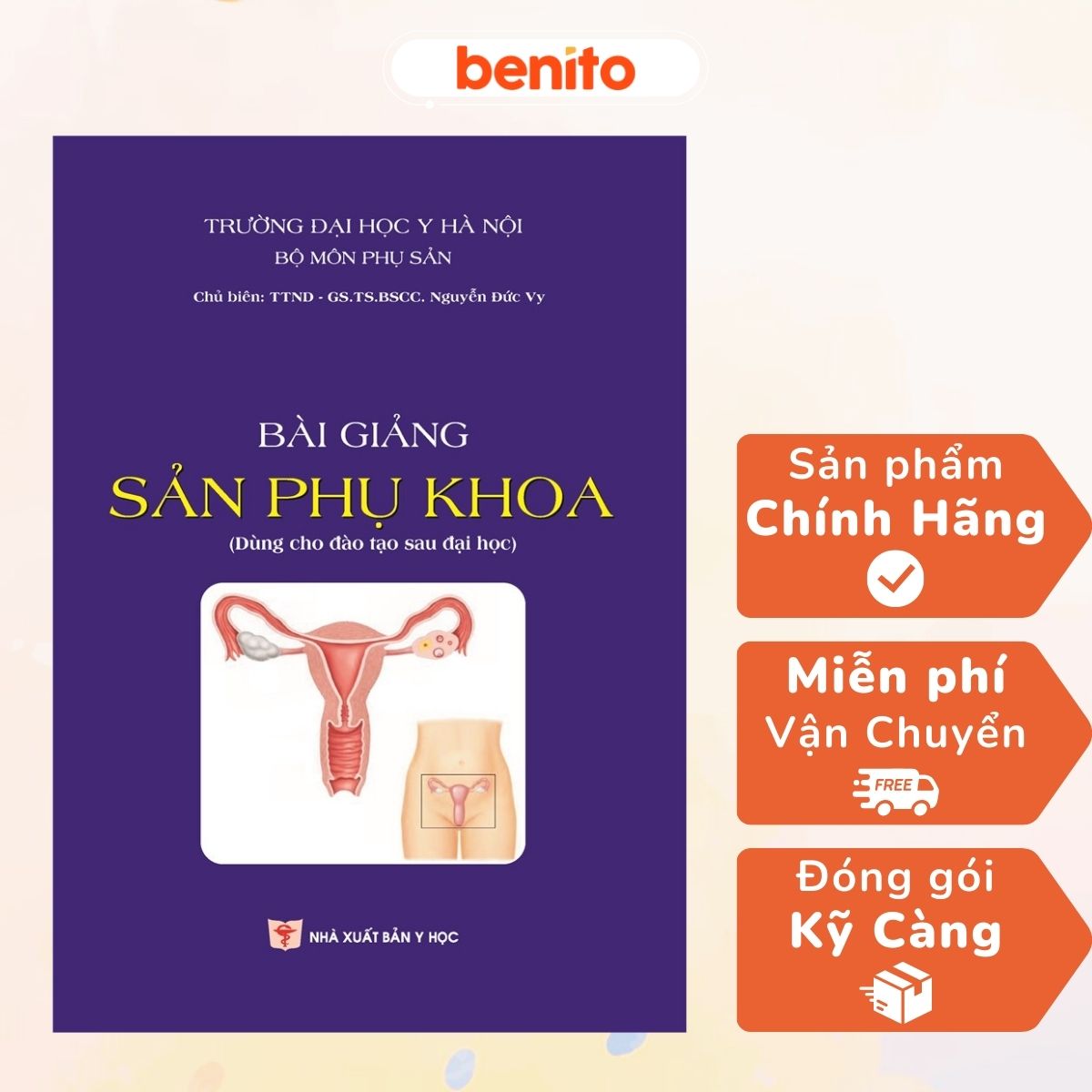 Benito - Sách - Bài giảng sản phụ khoa - NXB Y học