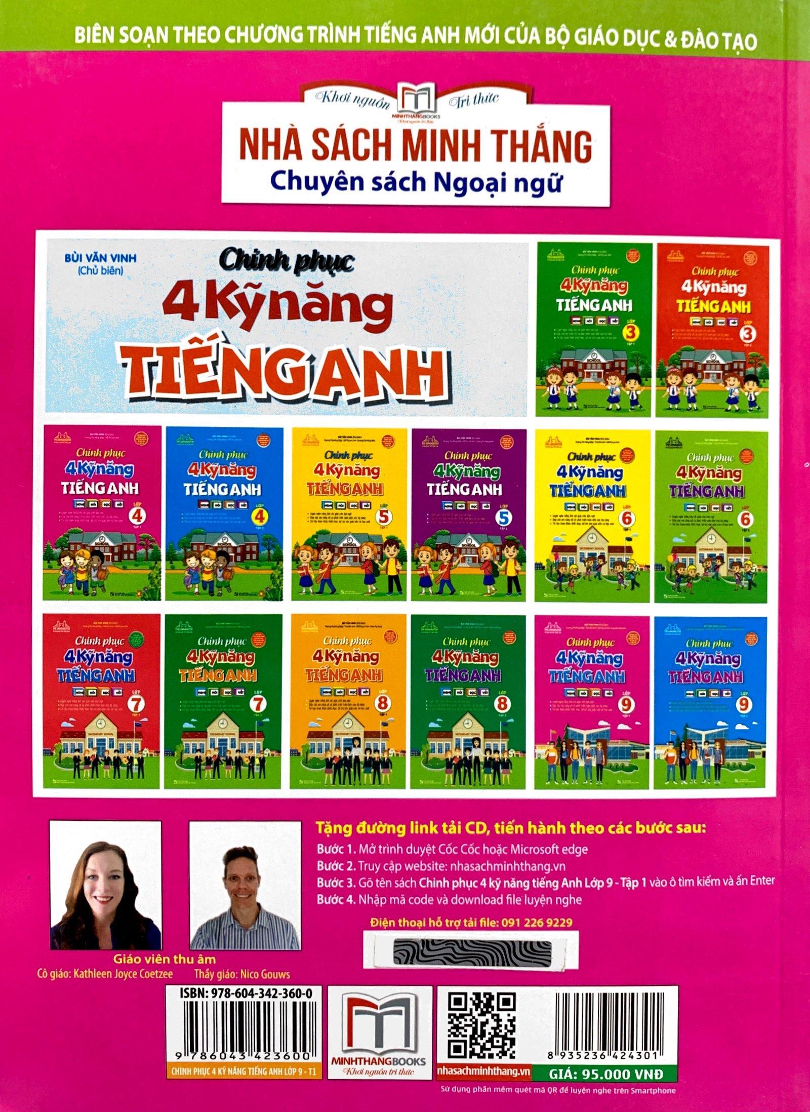 Chinh Phục 4 Kỹ Năng Tiếng Anh Nghe - Nói - Đọc - Viết Lớp 9 - Tập 1