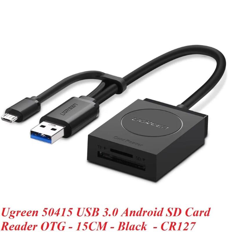 Ugreen UG50415CR127TK 15CM màu đen đầu đọc thẻ SD cổng USB 3.0 và micro dành cho PC và Android OTG - HÀNG CHÍNH HÃNG