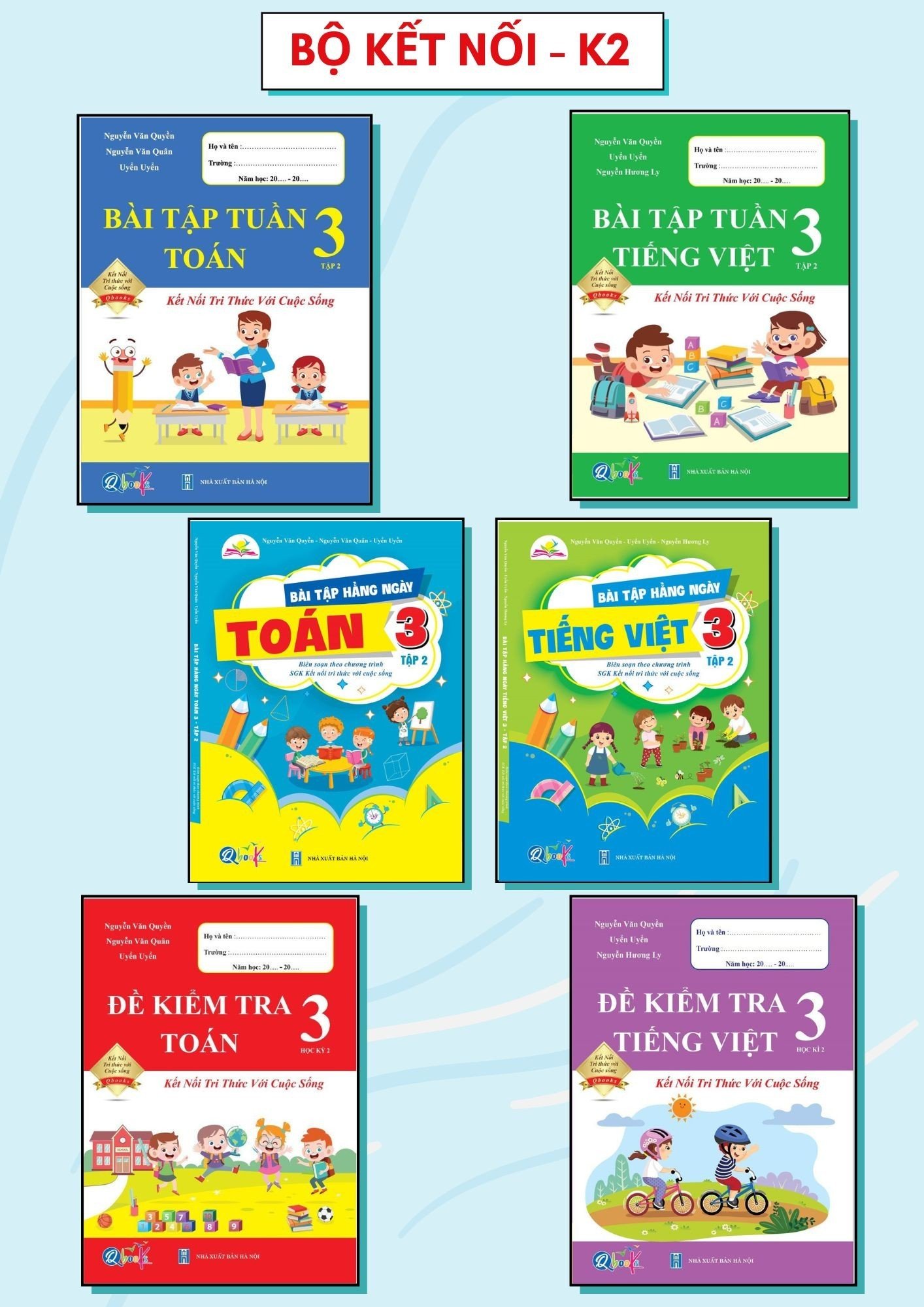 Combo Bài tập hàng ngày, Bài Tập Tuần, Đề Kiểm Tra Toán và Tiếng Việt Lớp 3 - Kỳ 2 - Kết nối (6 quyển)