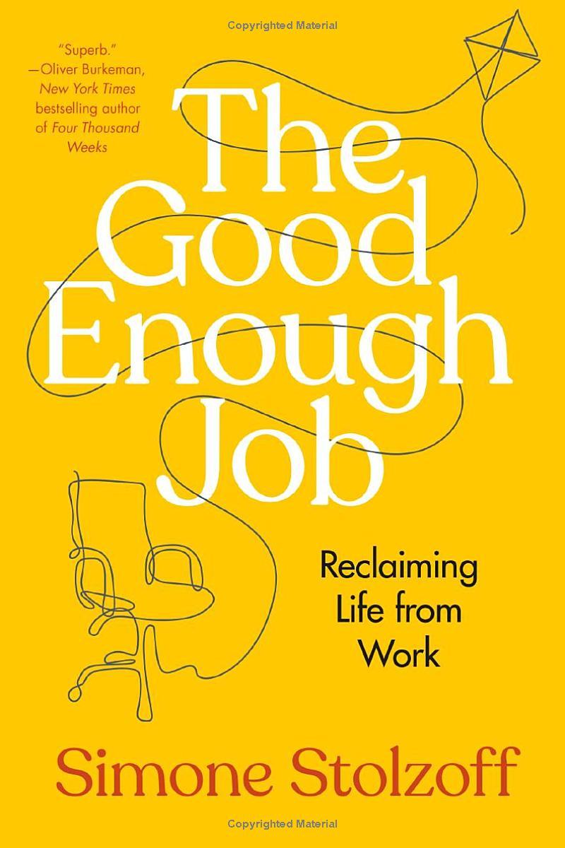 Sách ngoại văn: The Good Enough Job