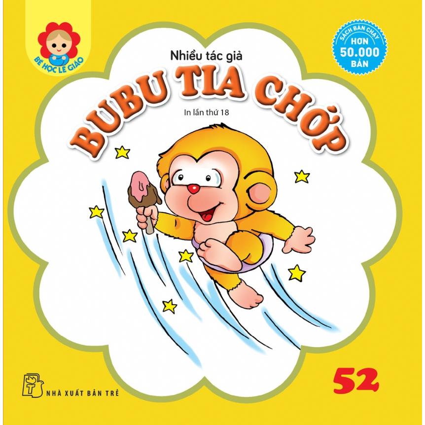 Bé Học Lễ Giáo - Bubu 52: Bubu Tia Chớp  - Bản Quyền