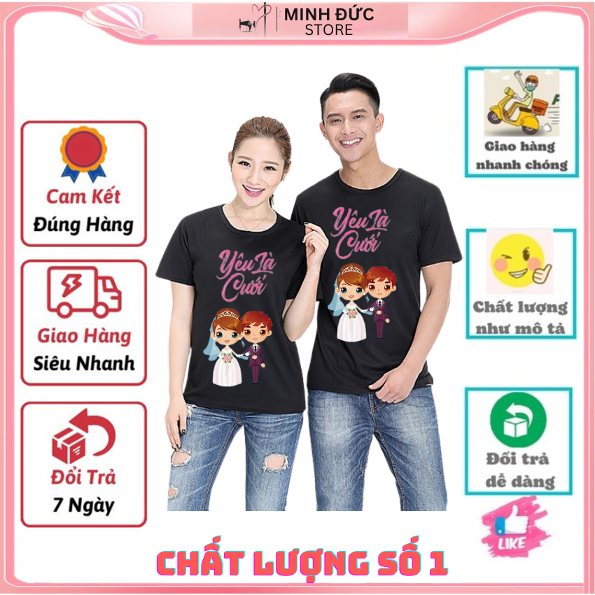 Áo Đôi Nam Nữ TT14, Áo Đôi Phông Rộng In Yêu Là Cưới Kèm Hình Dễ thương