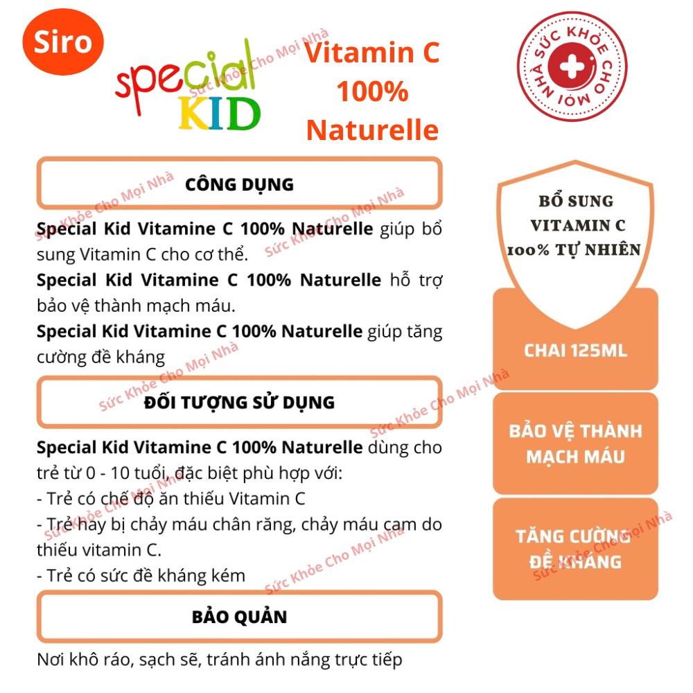 Special Kid Vitamin C Hỗ trợ bổ sung Vitamin C tăng sức đề kháng tăng cường miễn dịch cho bé lọ 125ml