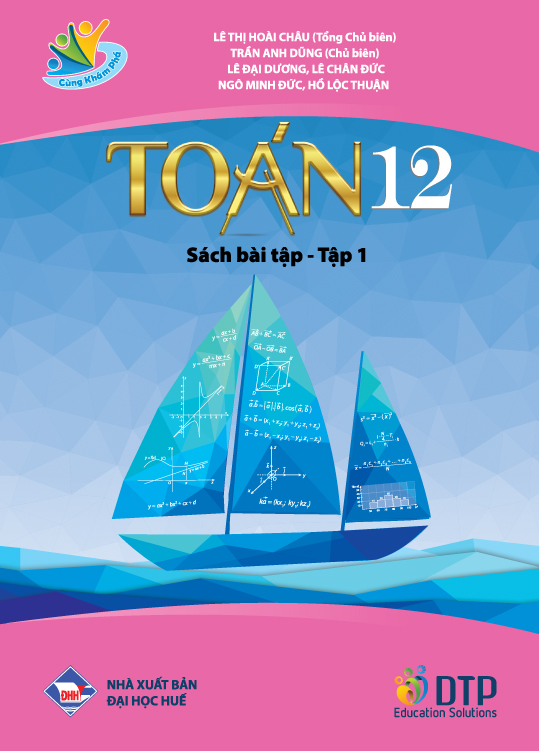 Combo sản phẩm Toán 12 (Sách bài học 1&amp;2, sách bài tập 1&amp;2, sách chuyên đề)