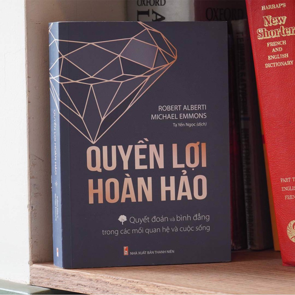 Sách- Quyền Lợi Hoàn Hảo - Quyết Đoán Và Bình Đẳng Trong Các Mối Quan Hệ Và Cuộc Sống