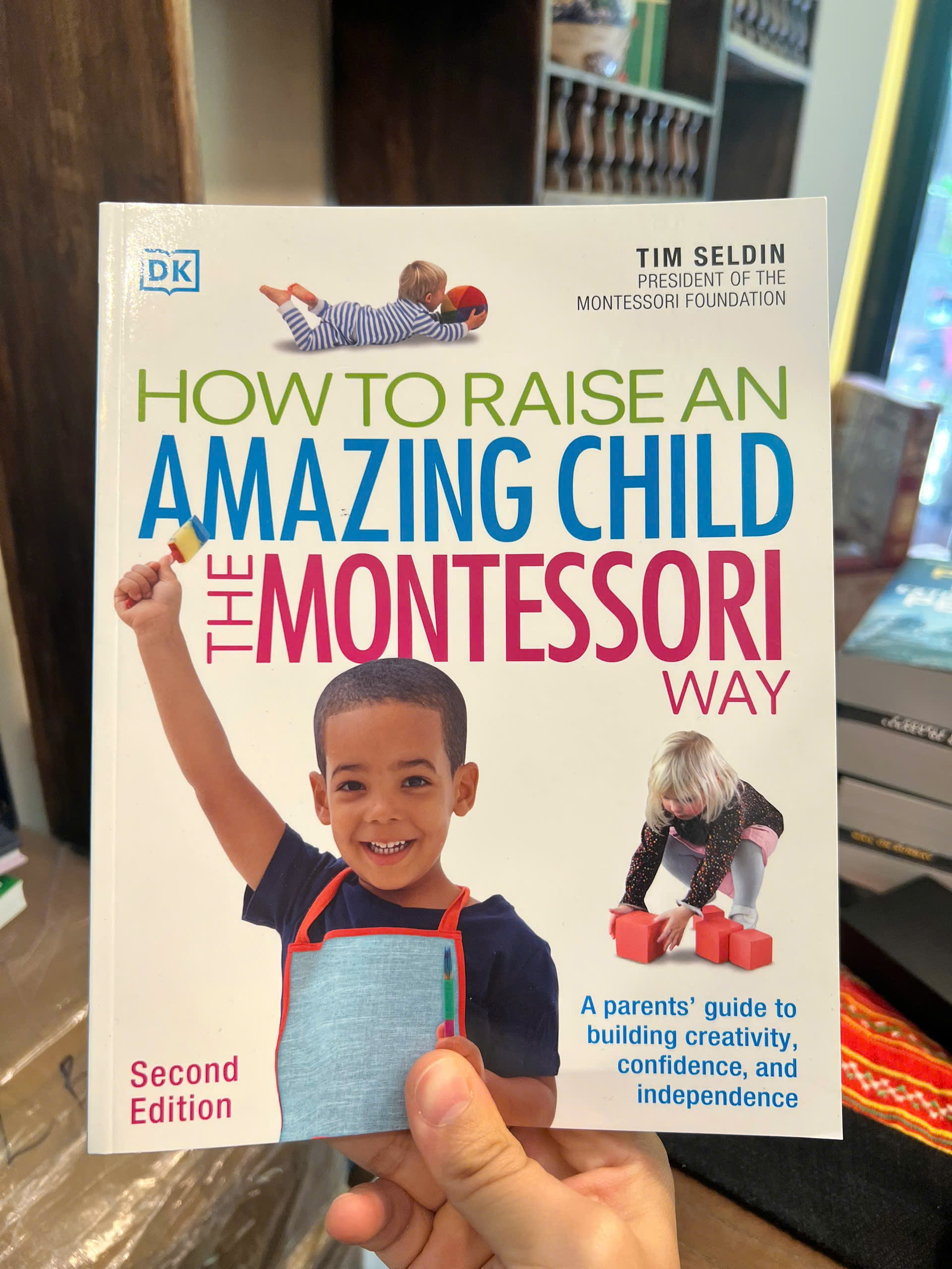 Sách - How To Raise An Amazing Child the Montessori Way | Parenting / Education / Giáo dục trẻ