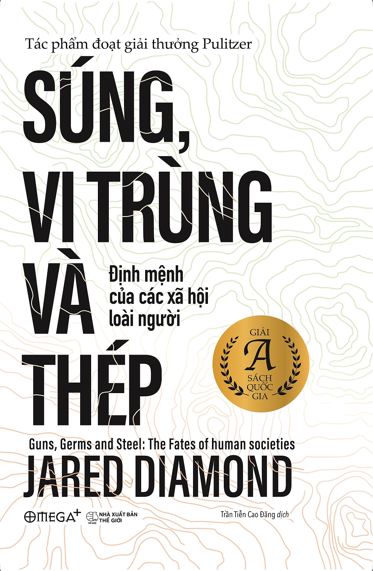 Súng, Vi Trùng Và Thép (Tái Bản 2019)