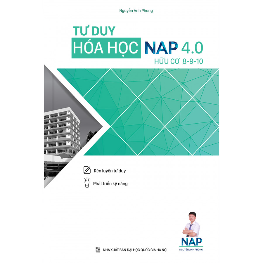 Tư Duy Hóa Học Nap 4.0 Giải Bài Toán Điểm 8-9-10 ( Hữu Cơ)