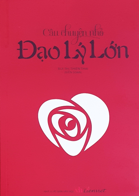 Câu Chuyện Nhỏ - Đạo Lý Lớn Tái Bản