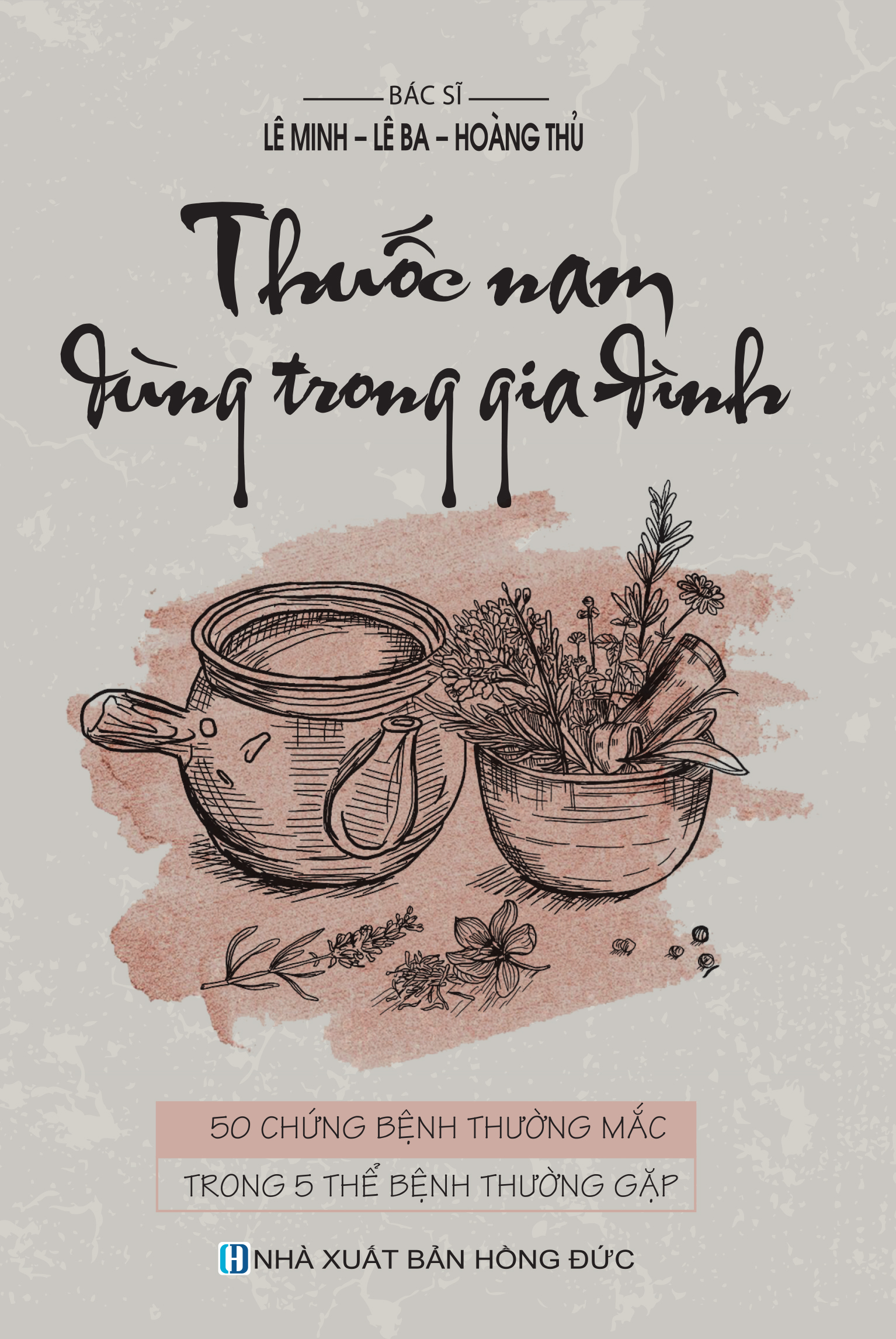 Sách Trọn bộ thực dưỡng thuốc nam thuốc quý trong gia đình