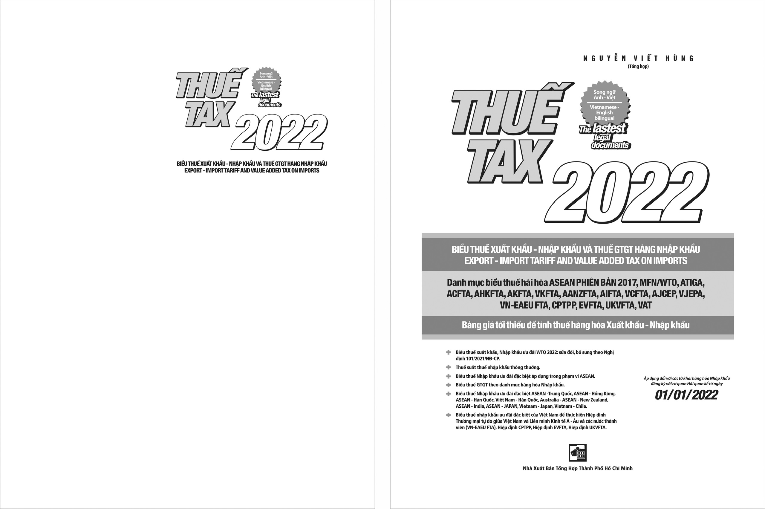 Thuế TAX 2022 - Biểu Thuế Xuất Khẩu - Nhập Khẩu Và Thuế GTGT Hàng Nhập Khẩu (Song Ngữ Anh - Việt)