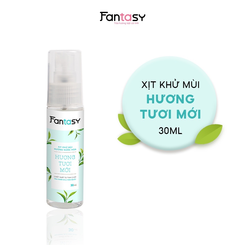 Xịt khử mùi hương nước hoa Fantasy 30ml - Hương Tươi mới