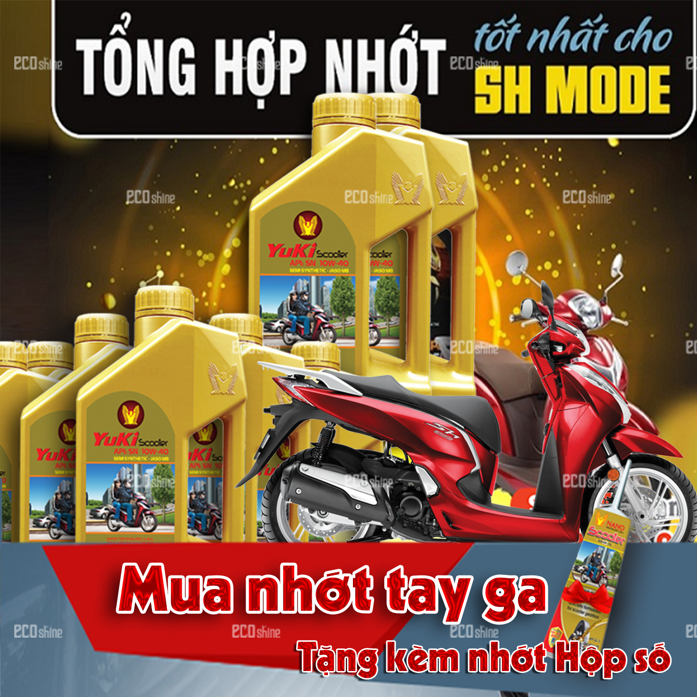 [TẶNG 60K] Nhớt Xe Tay Ga YuKi.Scooter SN 10W40. 2TẶNG1LÁP Công Nghệ Bôi Trơn Kép Giúp Xe Vận Hành Nhẹ Hơn, Êm Hơn, Mượt Hơn Giúp Tiết Kiệm Nhiên Liệu