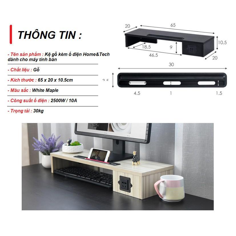 Kệ gỗ kèm ổ điện Home&amp;Tech dành cho máy tính bàn