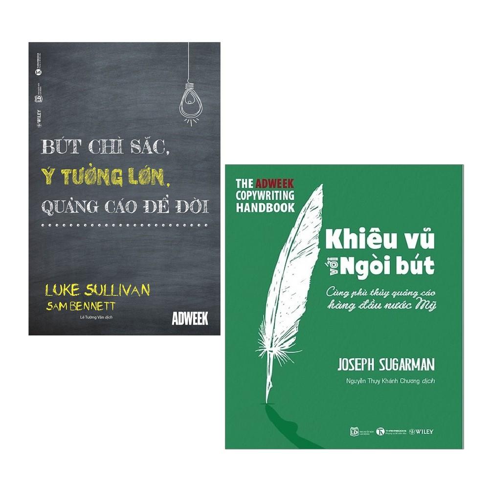 Sách - Combo: Bút Chì Sắc, Ý Tưởng Lớn, Quảng Cáo Để Đời + Khiêu Vũ Với Ngòi Bút