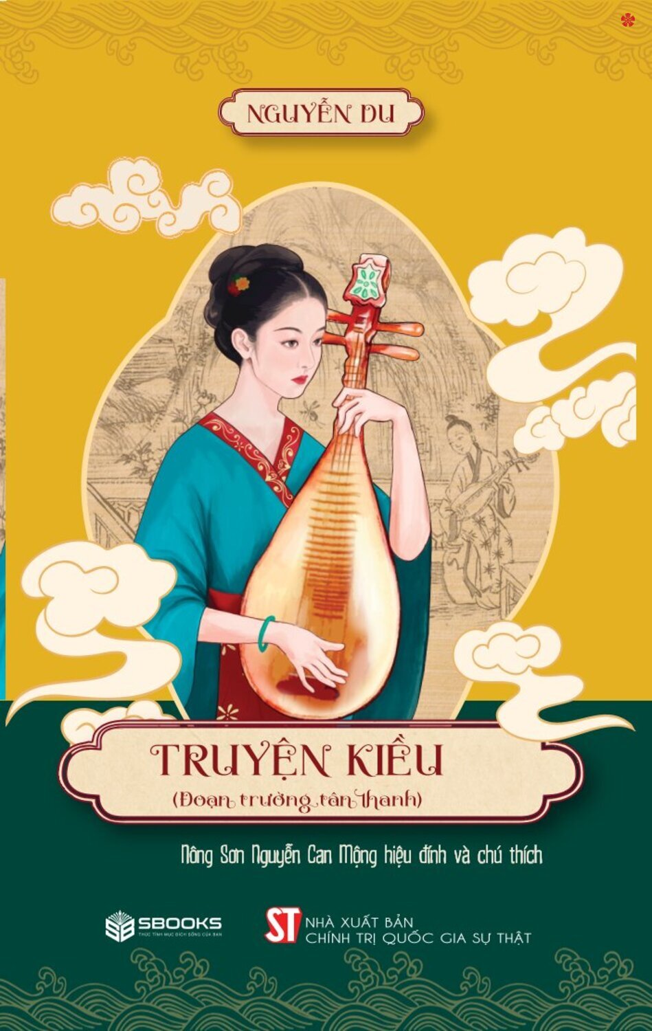 Truyện Kiều (Đoạn trường tân thanh) (Nông sơn Nguyễn Can Mộng hiệu đính và chú thích)