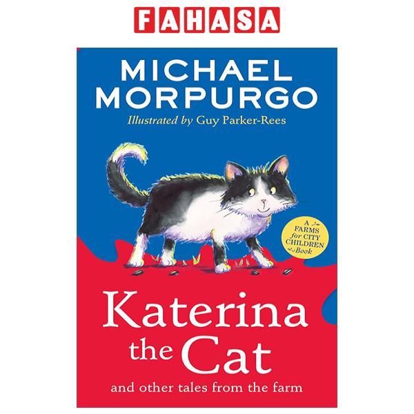 Sách ngoại văn: Katerina The Cat And Other Tales From The Farm