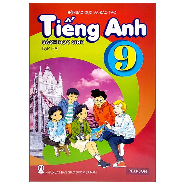 Tiếng Anh Lớp 9 - Tập 2 (Sách Học Sinh)