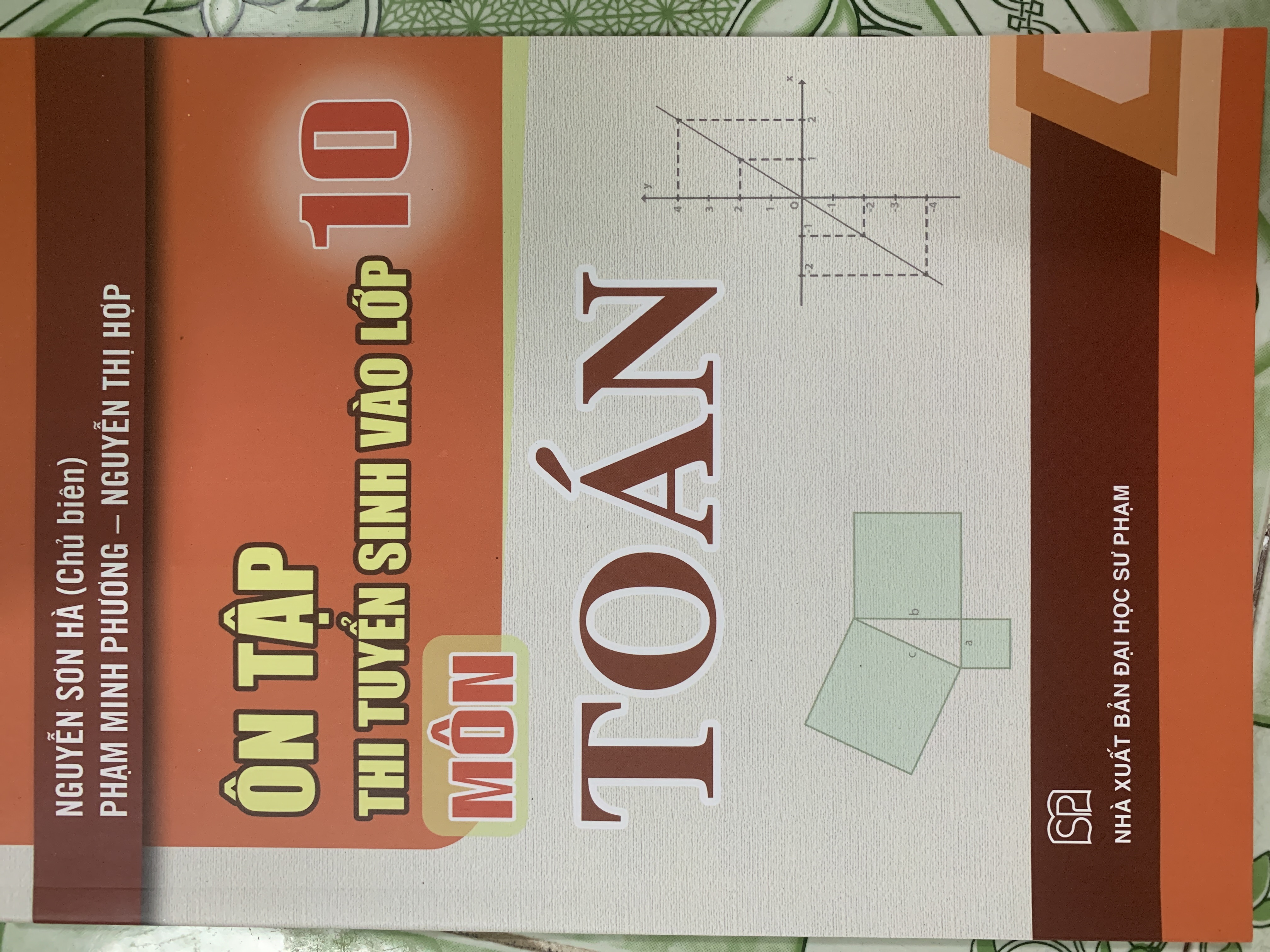 Ôn tập thi tuyển sinh vào lớp 10 Môn Toán