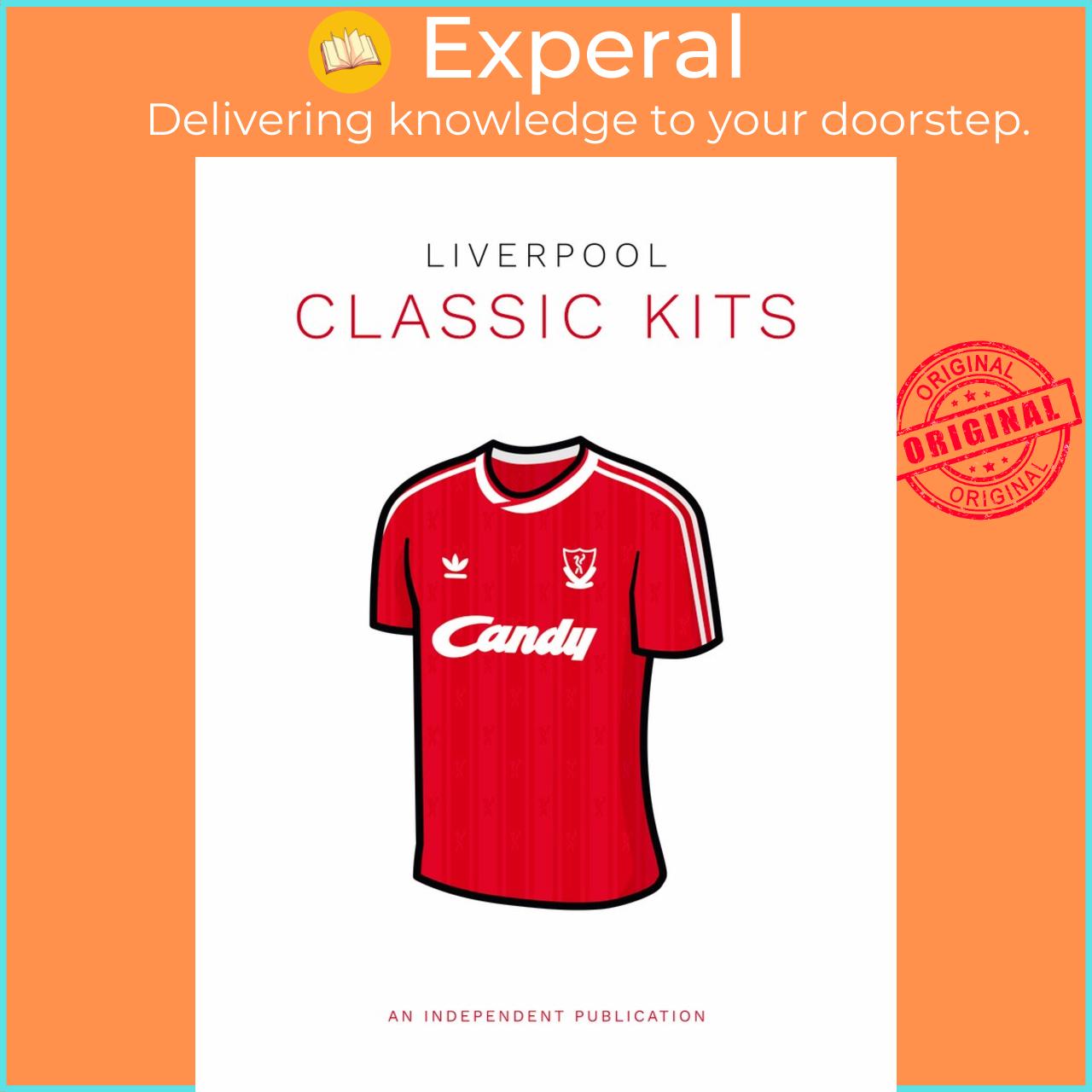 Sách - Liverpool Classic Kits by Rob Mason Daniel Brawn
