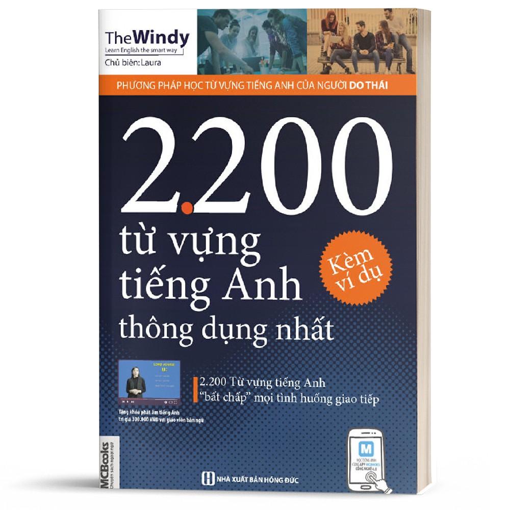 Sách - 2200 Từ Vựng Tiếng Anh Thông Dụng Nhất - Dành Cho Người Học Cơ Bản ( tặng kèm bookmark thiết kế)
